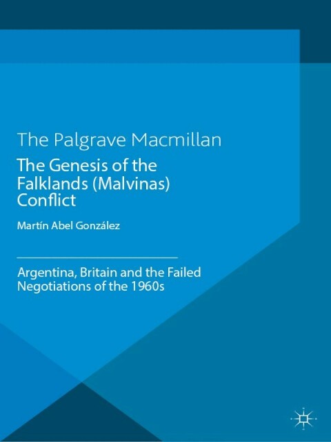 Cover image for book The Genesis of the Falklands (Malvinas) Conflict