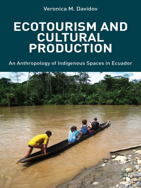 Cover image for book Ecotourism and Cultural Production