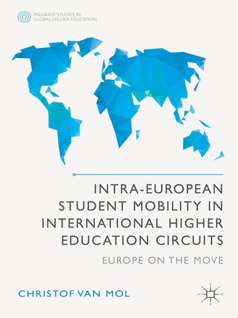 Cover image for book Intra-European Student Mobility in International Higher Education Circuits