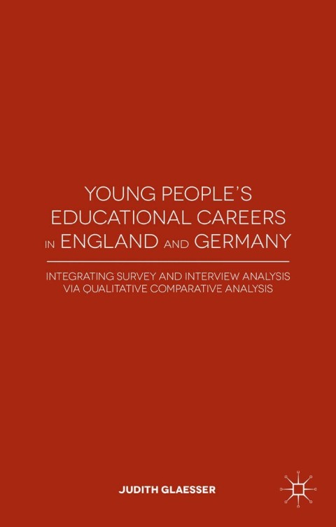Cover image for book Young People's Educational Careers in England and Germany