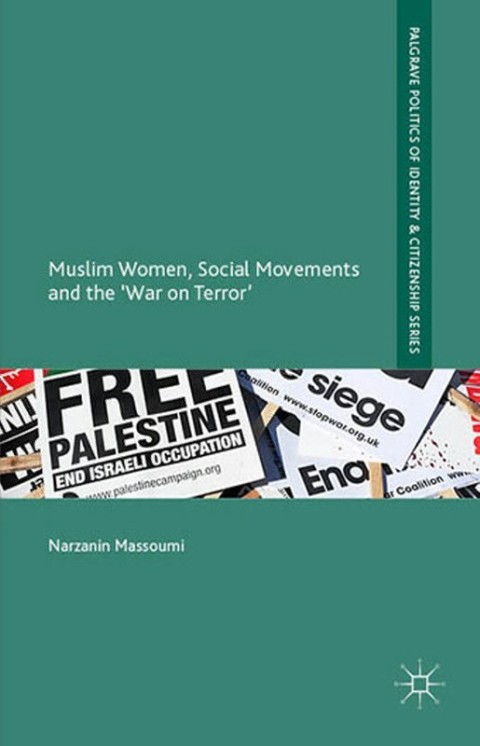 Cover image for book Muslim Women, Social Movements and the 'War on Terror'