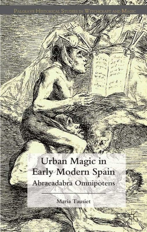 Cover image for book Urban Magic in Early Modern Spain