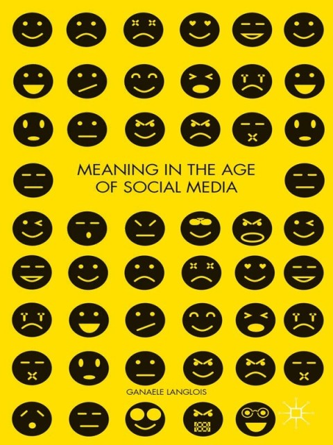 Cover image for book Meaning in the Age of Social Media