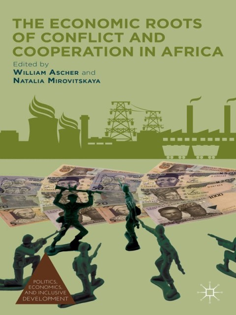 Cover image for book The Economic Roots of Conflict and Cooperation in Africa