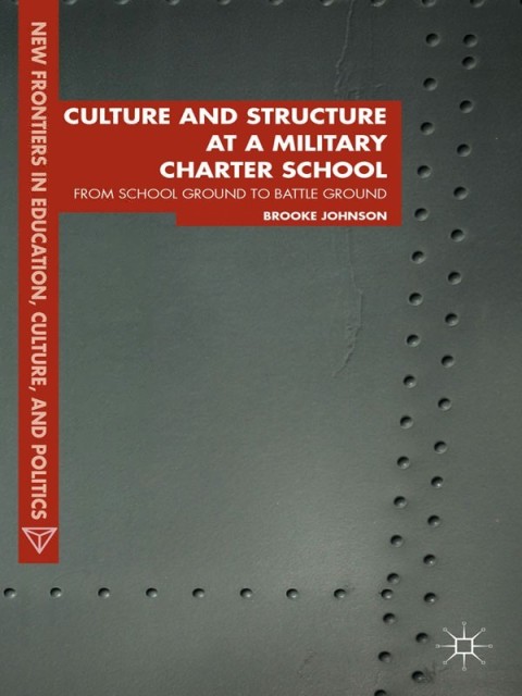 Cover image for book Culture and Structure at a Military Charter School