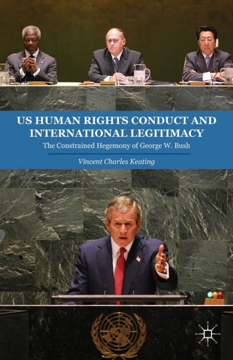Cover image for book US Human Rights Conduct and International Legitimacy