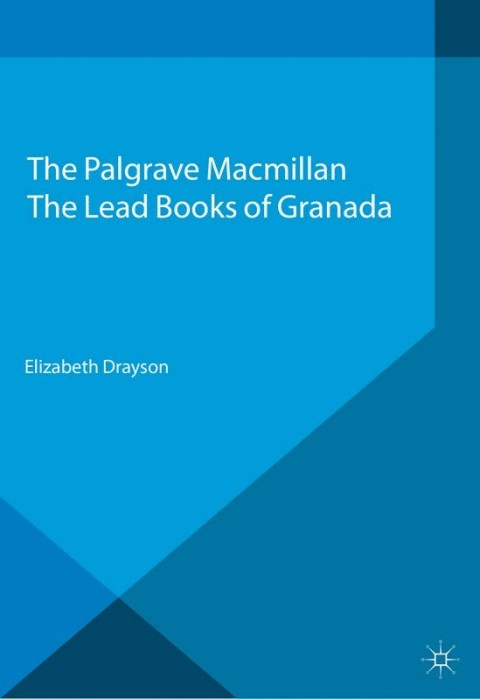 Cover image for book The Lead Books of Granada