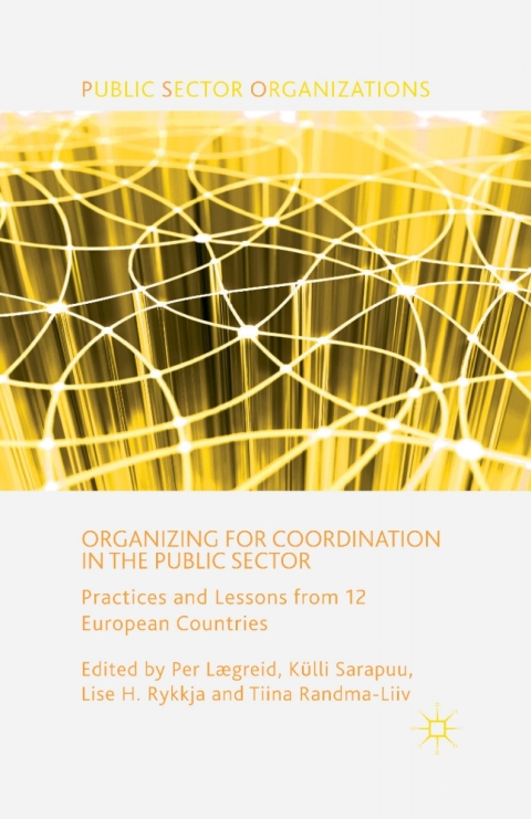 Cover image for book Organizing for Coordination in the Public Sector