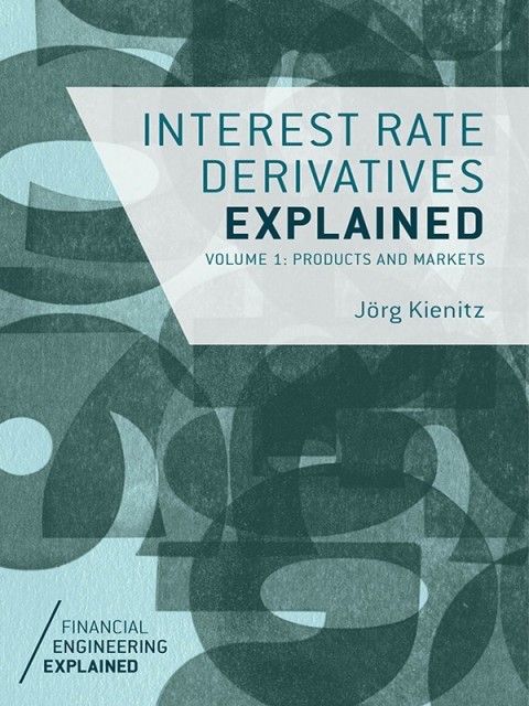 Cover image for book Interest Rate Derivatives Explained