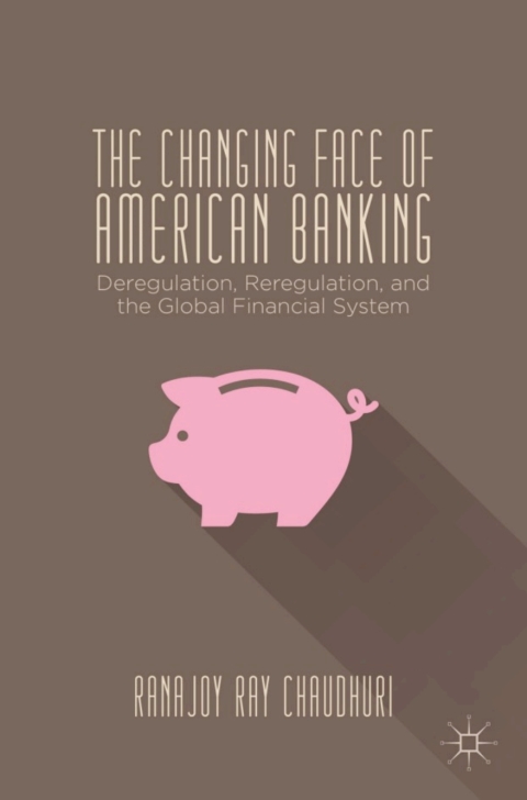 Cover image for book The Changing Face of American Banking