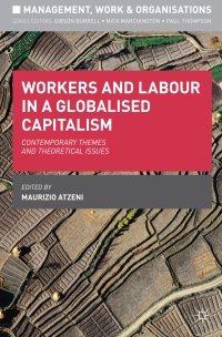 Cover image: Workers and Labour in a Globalised Capitalism 1st edition 9780230303171