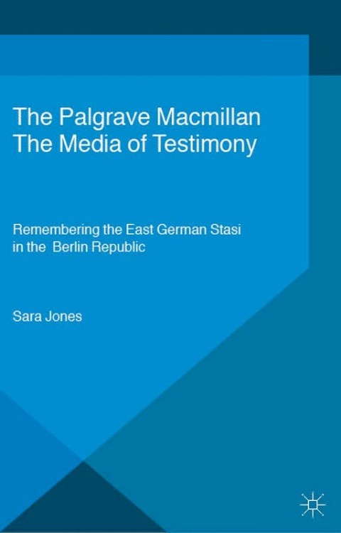 Cover image for book The Media of Testimony