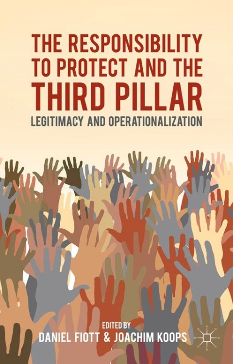 Cover image for book The Responsibility to Protect and the Third Pillar