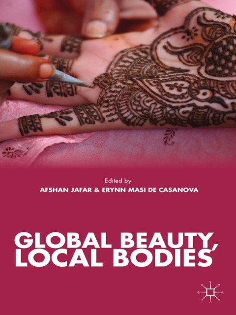 Cover image for book Global Beauty, Local Bodies