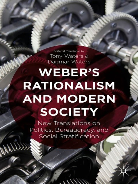 Cover image for book Weber's Rationalism and Modern Society