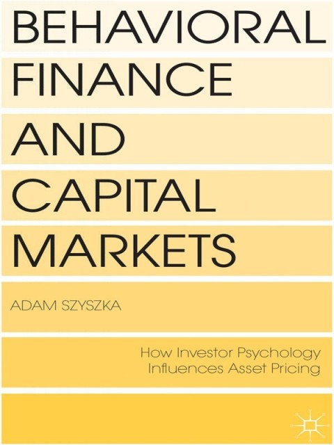 Cover image for book Behavioral Finance and Capital Markets