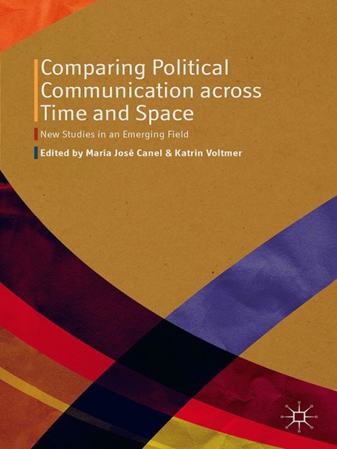 Cover image for book Comparing Political Communication across Time and Space