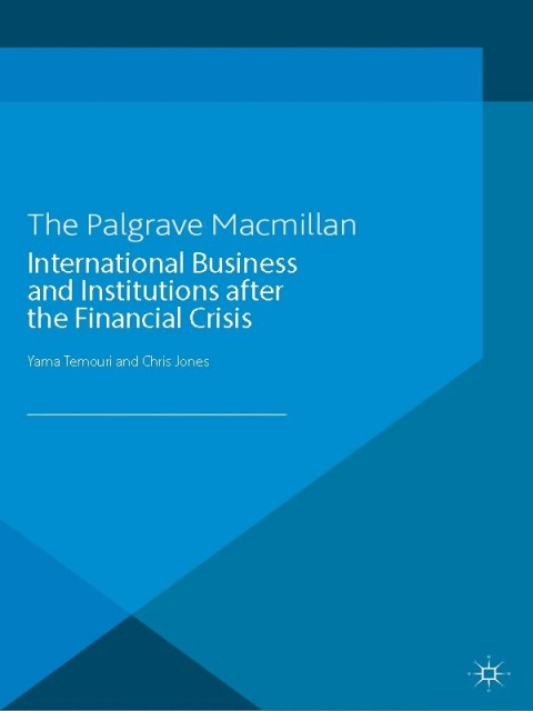 Cover image for book International Business and Institutions after the Financial Crisis
