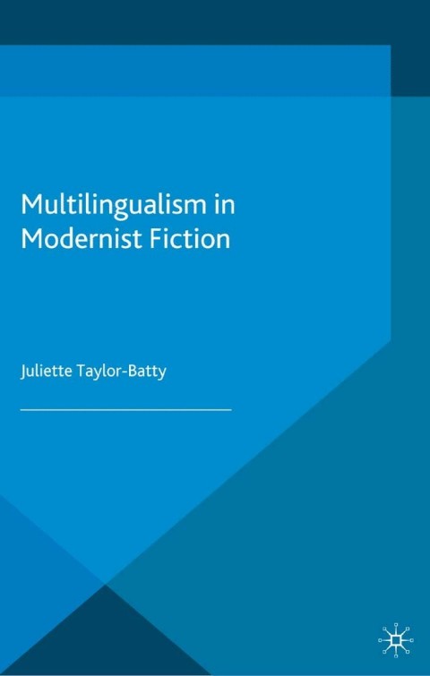 Cover image for book Multilingualism in Modernist Fiction