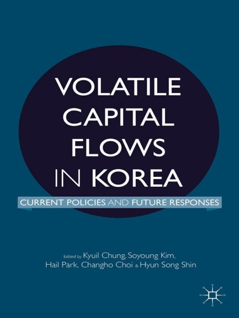 Cover image for book Volatile Capital Flows in Korea