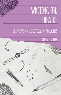 Cover image: Writing for Theatre 1st edition 9781137369192