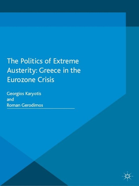 Cover image for book The Politics of Extreme Austerity