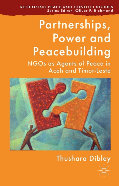 Cover image for book Partnerships, Power and Peacebuilding