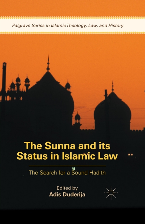 Cover image for book The Sunna and its Status in Islamic Law