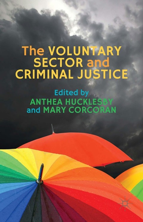 Cover image for book The Voluntary Sector and Criminal Justice