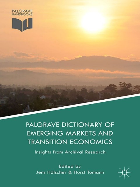 Cover image for book Palgrave Dictionary of Emerging Markets and Transition Economics