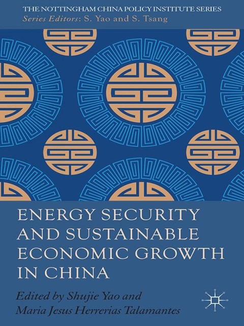 Cover image for book Energy Security and Sustainable Economic Growth in China