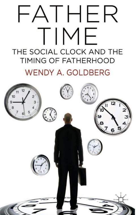 Cover image for book Father Time: The Social Clock and the Timing of Fatherhood