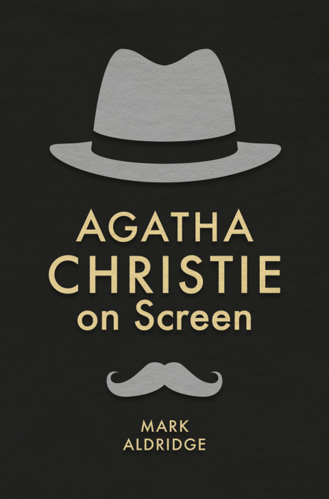 Cover image for book Agatha Christie on Screen