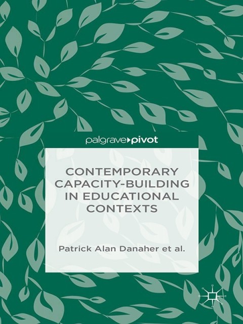 Contemporary Capacity-Building in Educational Contexts 