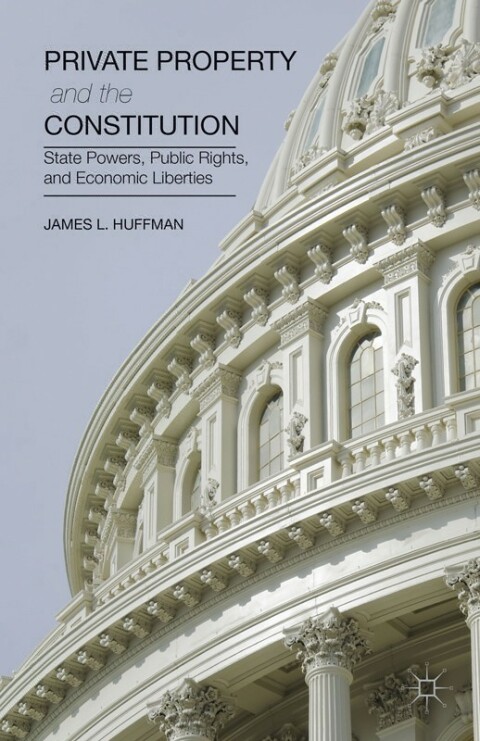 Cover image for book Private Property and the Constitution