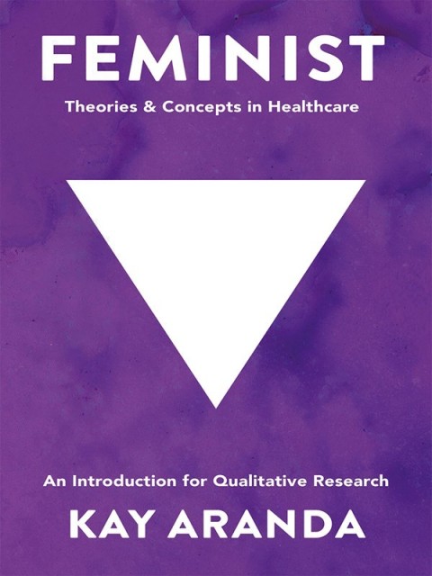 Cover image for book Feminist Theories and Concepts in Healthcare