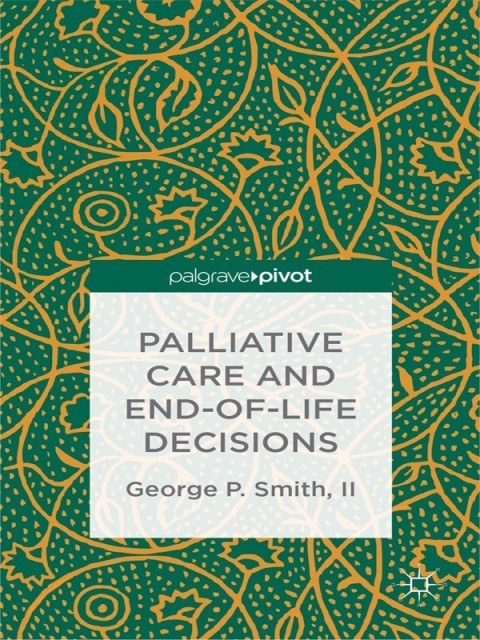Cover image for book Palliative Care and End-of-Life Decisions