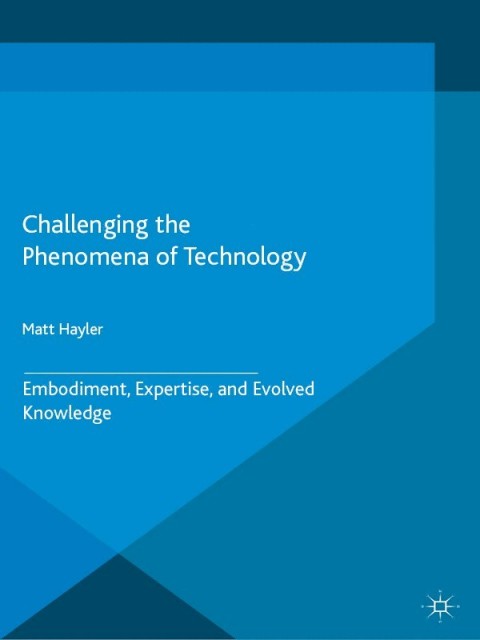 Cover image for book Challenging the Phenomena of Technology