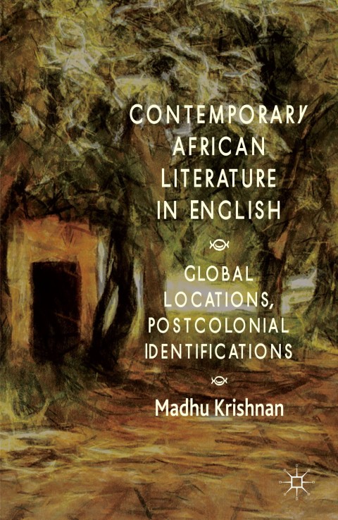Cover image for book Contemporary African Literature in English