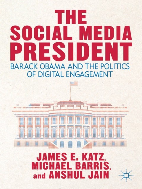 Cover image for book The Social Media President