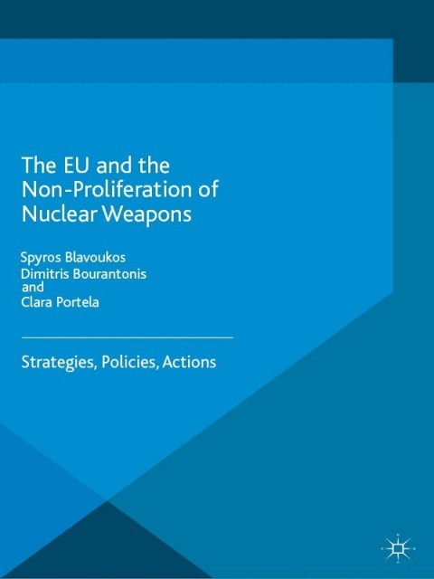 Cover image for book The EU and the Non-Proliferation of Nuclear Weapons