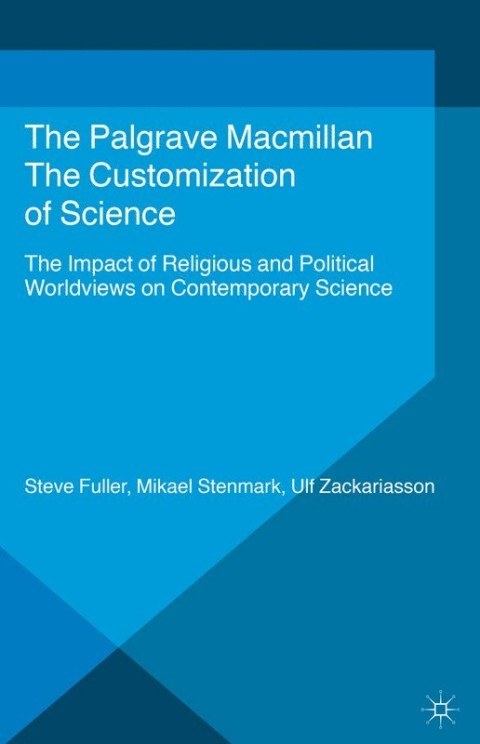 Cover image for book The Customization of Science