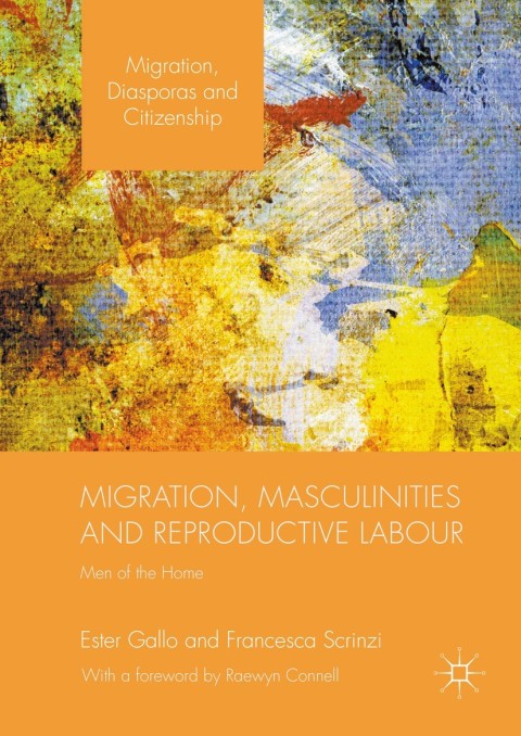 Cover image for book Migration, Masculinities and Reproductive Labour