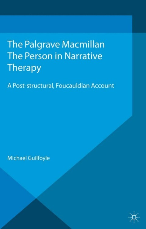 Cover image for book The Person in Narrative Therapy