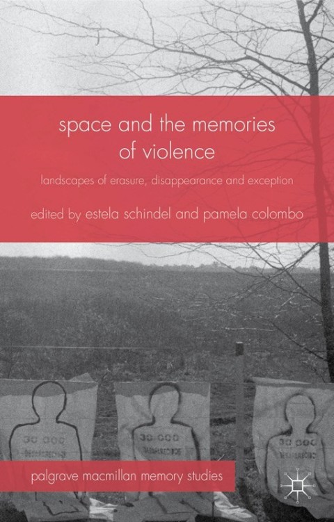 Cover image for book Space and the Memories of Violence