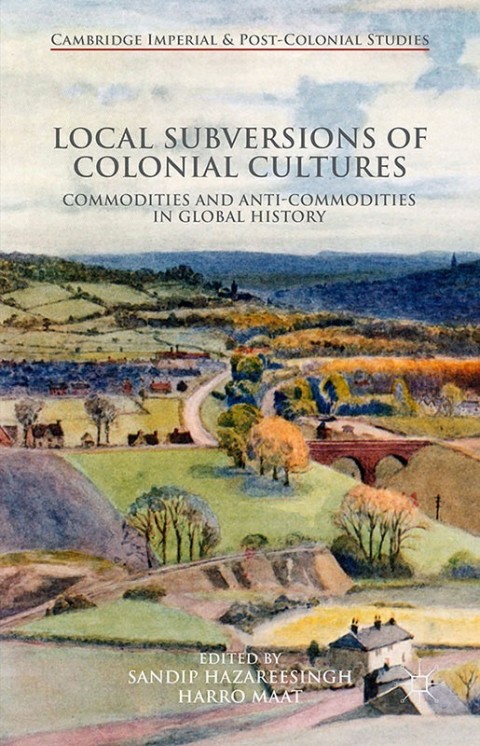 Cover image for book Local Subversions of Colonial Cultures