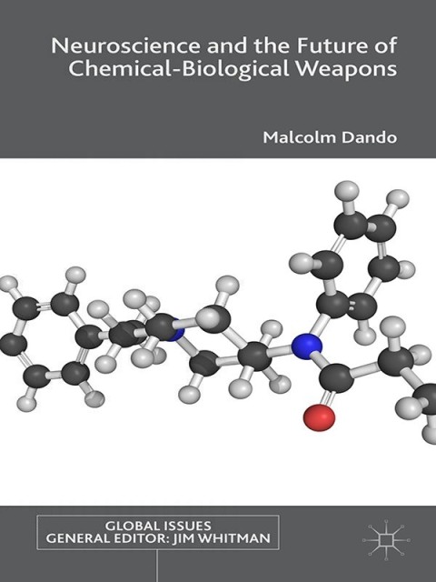 Cover image for book Neuroscience and the Future of Chemical-Biological Weapons