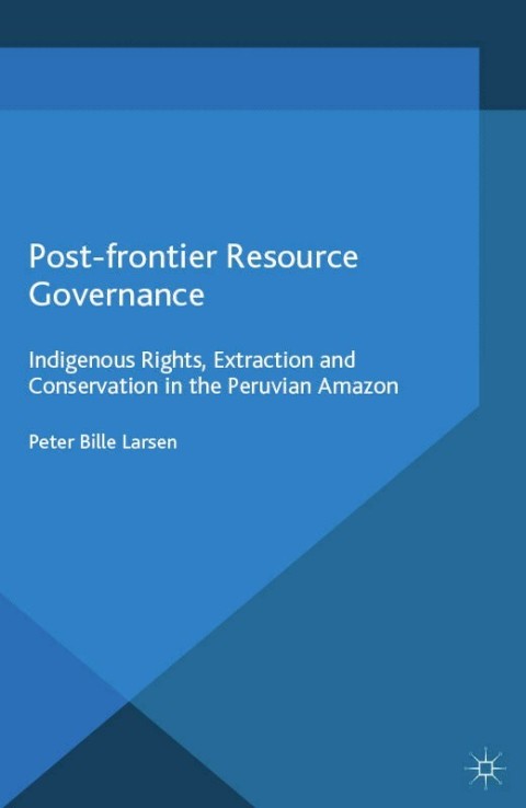 Cover image for book Post-frontier Resource Governance