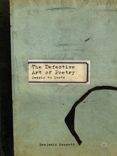 Cover image for book The Defective Art of Poetry