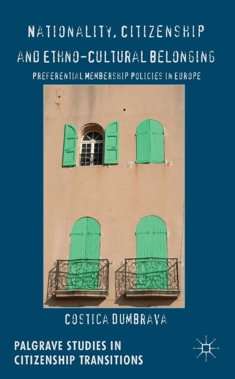 Cover image for book Nationality, Citizenship and Ethno-Cultural Belonging
